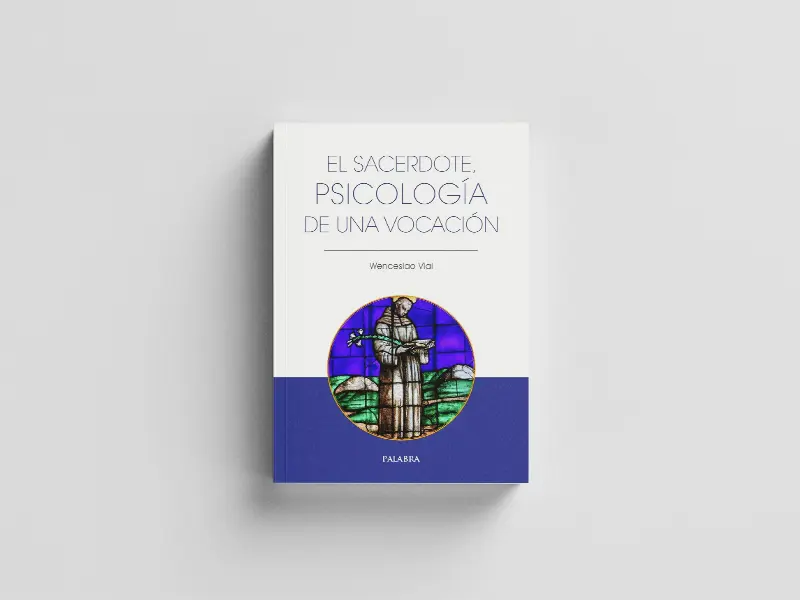 El sacerdote, psicologia de una vocación