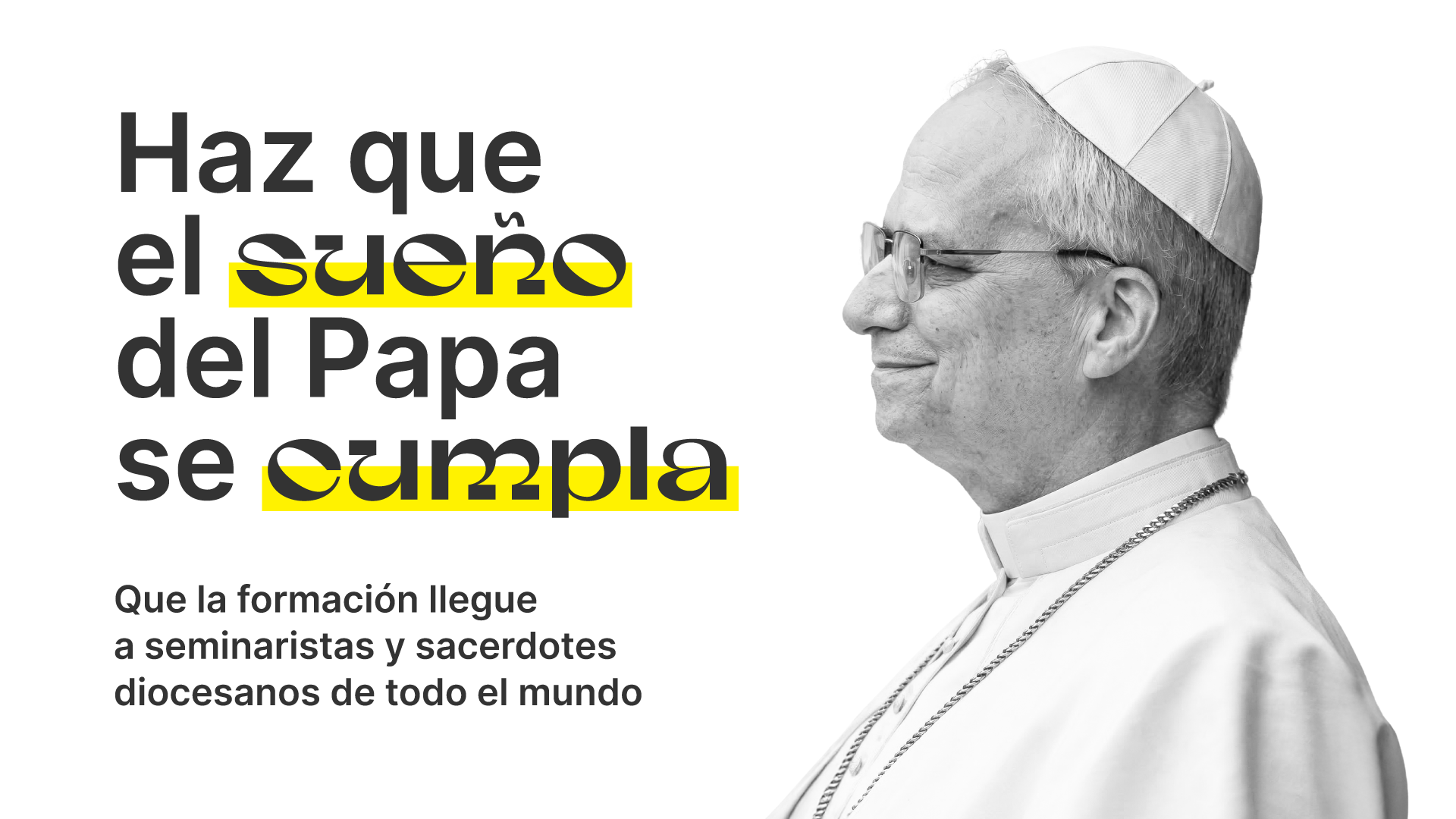 haz que el sueño del papa León XIV se cumpla dona formación